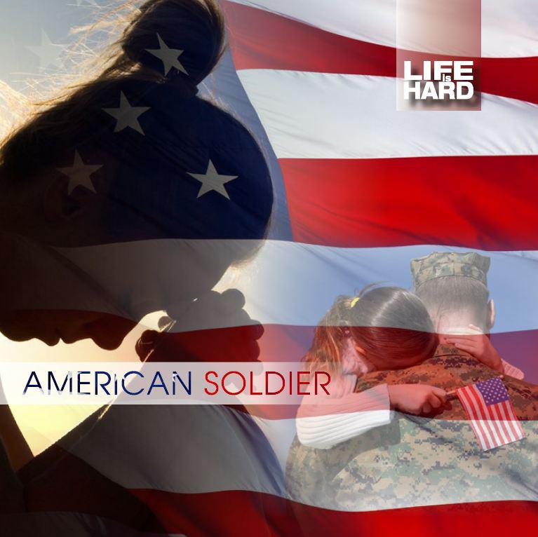 American Soldier - A tribute to those that serve and their families